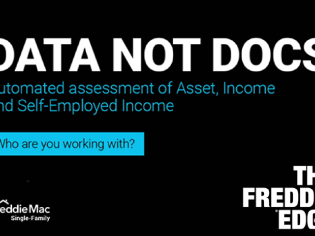 Data not Docs, automated assessment of asset, income and self employed income