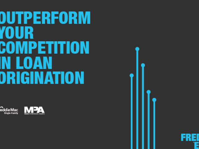 Outperform your competition in loan organization