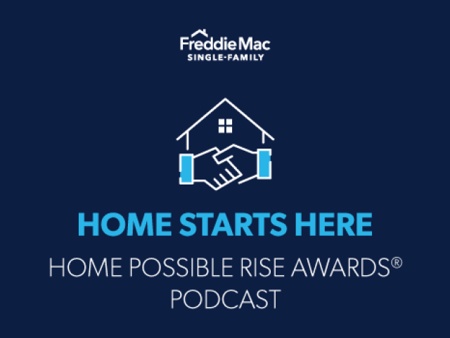 Home Starts Here, Home Possible Rise Awards Podcast